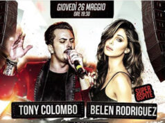 Belen Rodriguez e Tony Colombo in concerto a Napoli